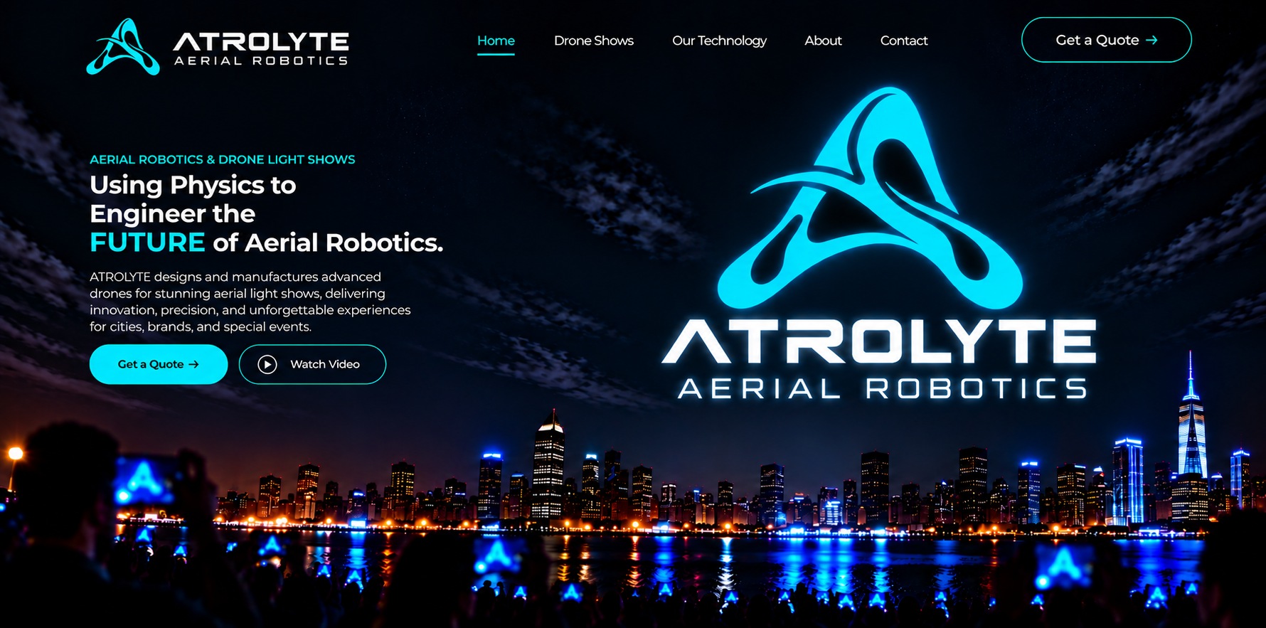ATROLYTE Aerial Robotics. Using Physics to Engineer the Future of Aerial Robotics. Cyan drone light show above a nighttime waterfront skyline.